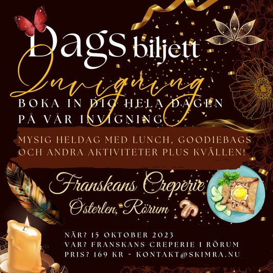 Dagsbiljett Invigning Franskans Creperi