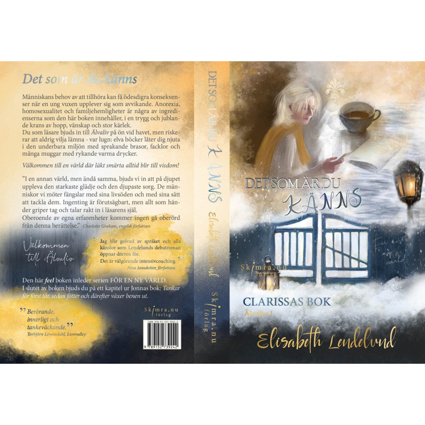 Det som är du känns - Clarissas bok